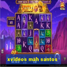 xvideos mah santos